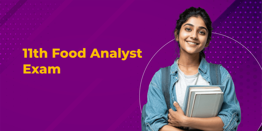 11th Food Analyst Exam (FAE)